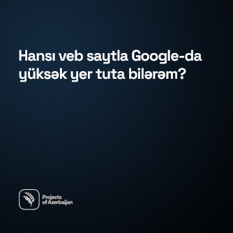 Hansı veb saytla Google-da  yüksək yer tuta bilərəm?